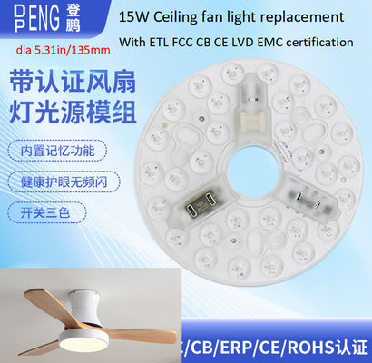 135 mm Reemplazo de la luz del ventilador de techo Modulo LED CA 15w CA 110V 120V con certificado ETL FCC CE CB LVD EMC